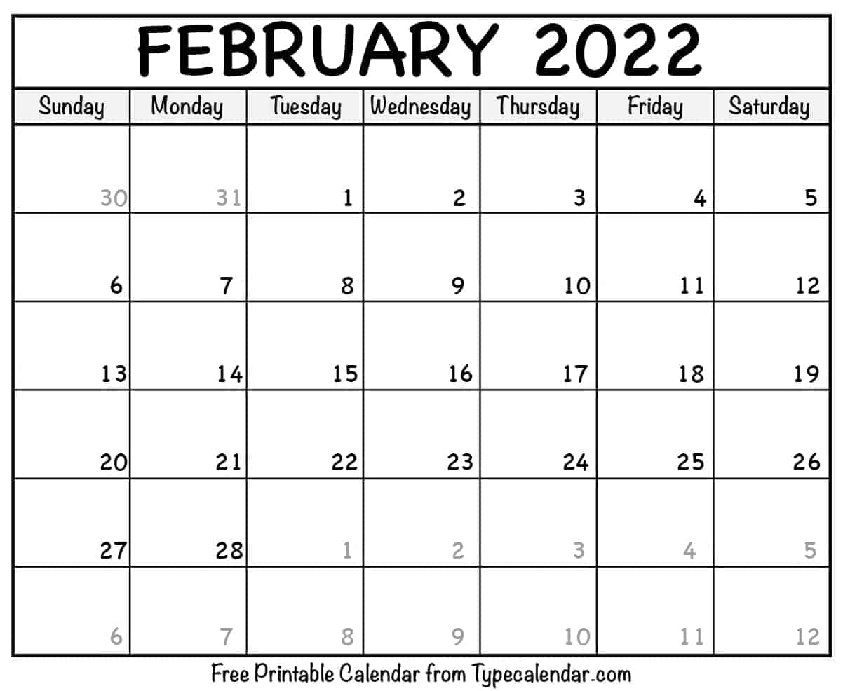 Printable Monthly Calendar February 2022 Customize And Print