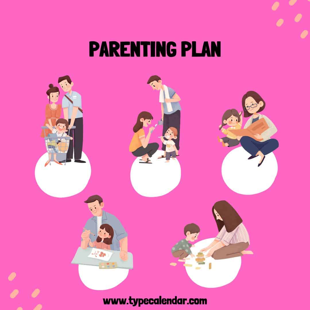 Free Printable Parenting Plan Templates [PDF, Excel]