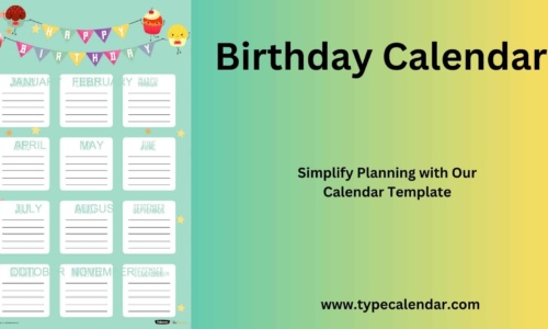 Free Printable Birthday Calendar Template [PDF, Excel, Word] Editable