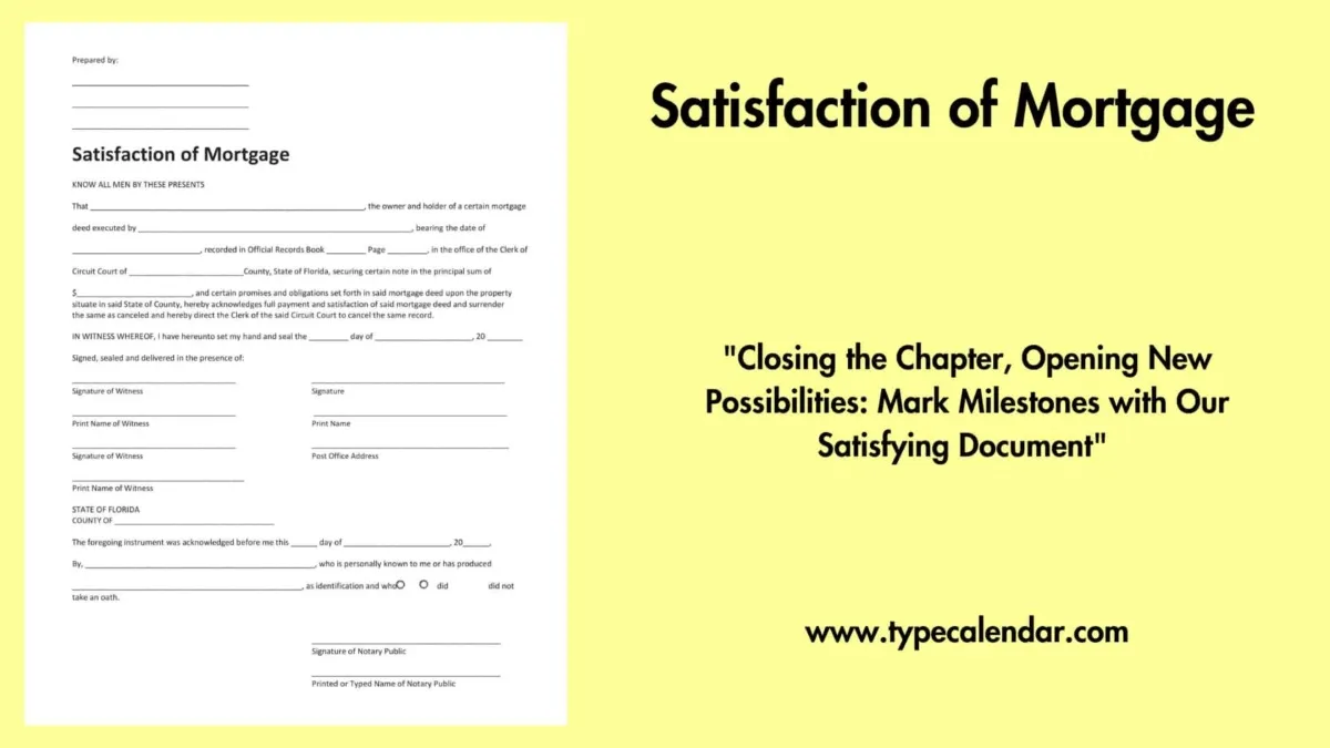 Free Printable Satisfaction Of Mortgage Templates [Word, PDF] Example