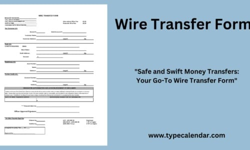 Free Printable Wire Transfer Form Templates [Excel, PDF]
