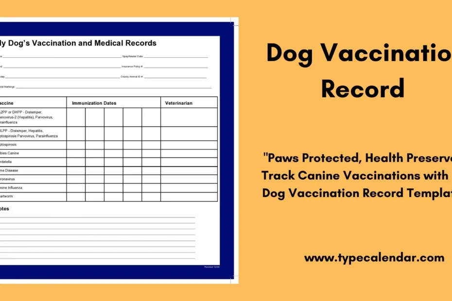 Dog Vaccination Record