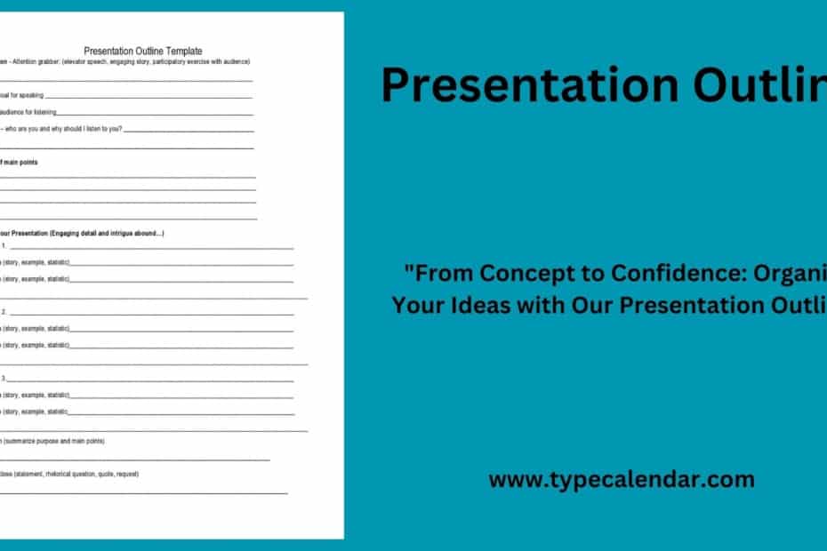 Presentation Outline