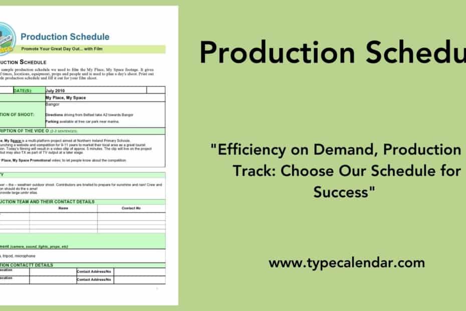 Production Schedule