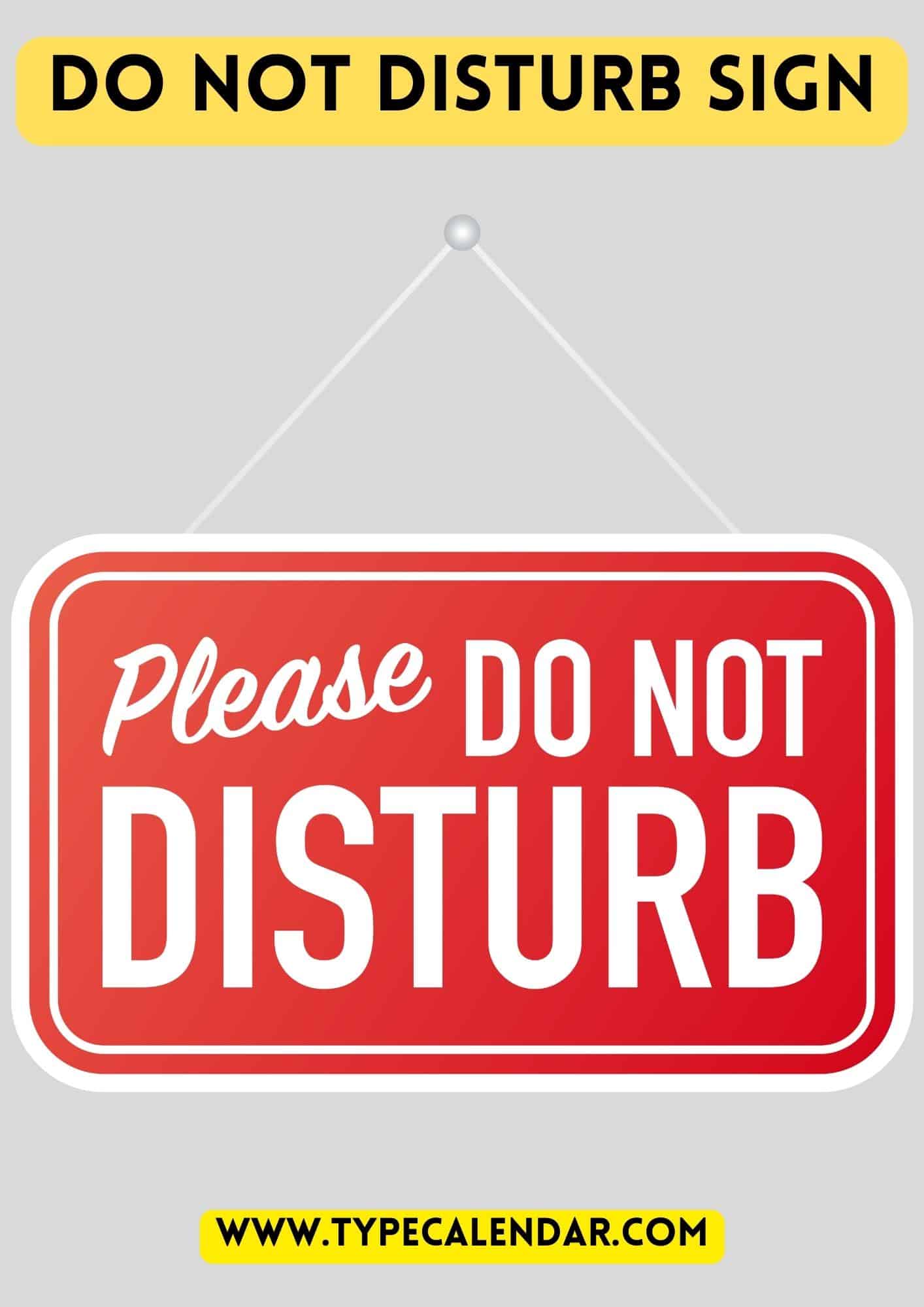 Free Printable Do Not Disturb Sign Templates PDF Word Free Printable Do Not Disturb Sign Templates PDF Word