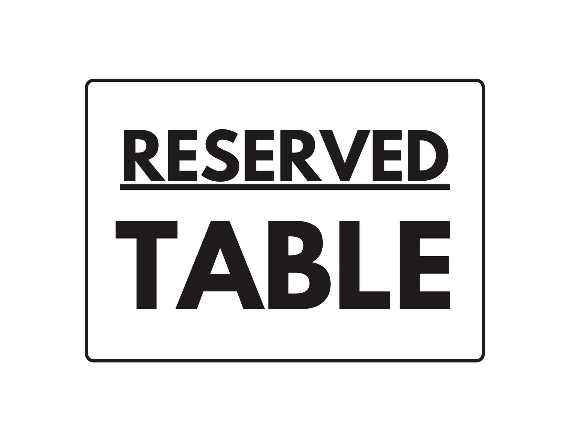 free printable reserved sign templates [pdf, word] foldable