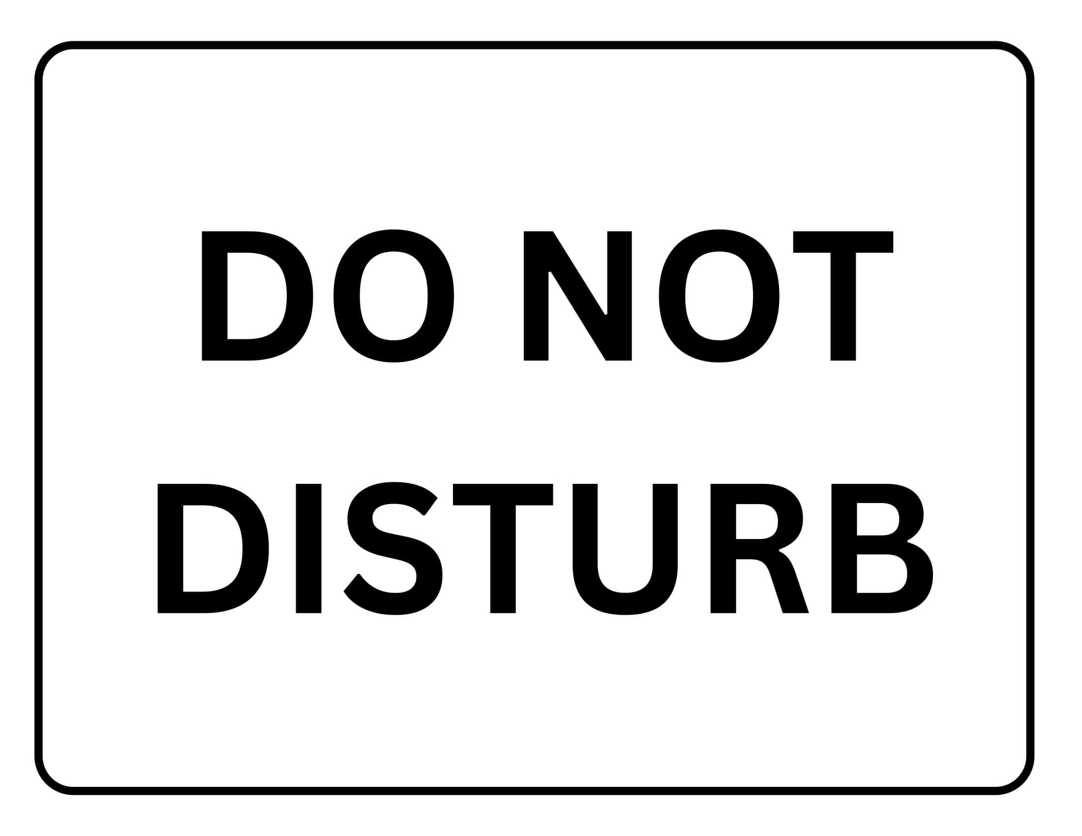 Free Printable Do Not Disturb Sign Templates PDF Word Free Printable Do Not Disturb Sign Templates PDF Word