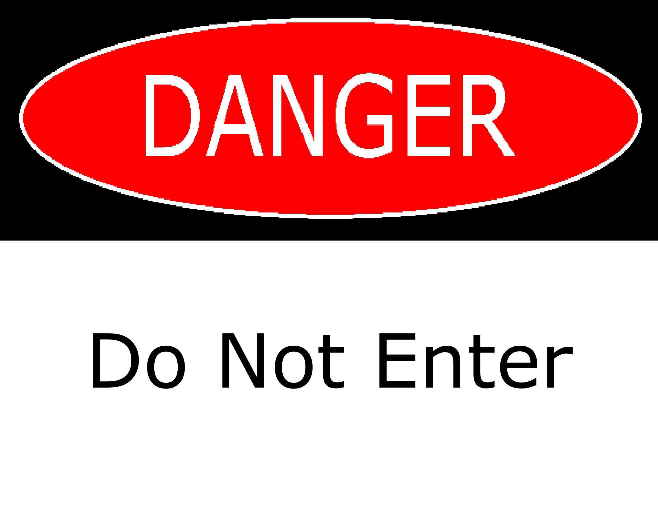 Sample Do Not Enter Sign Sample Do Not Enter Sign