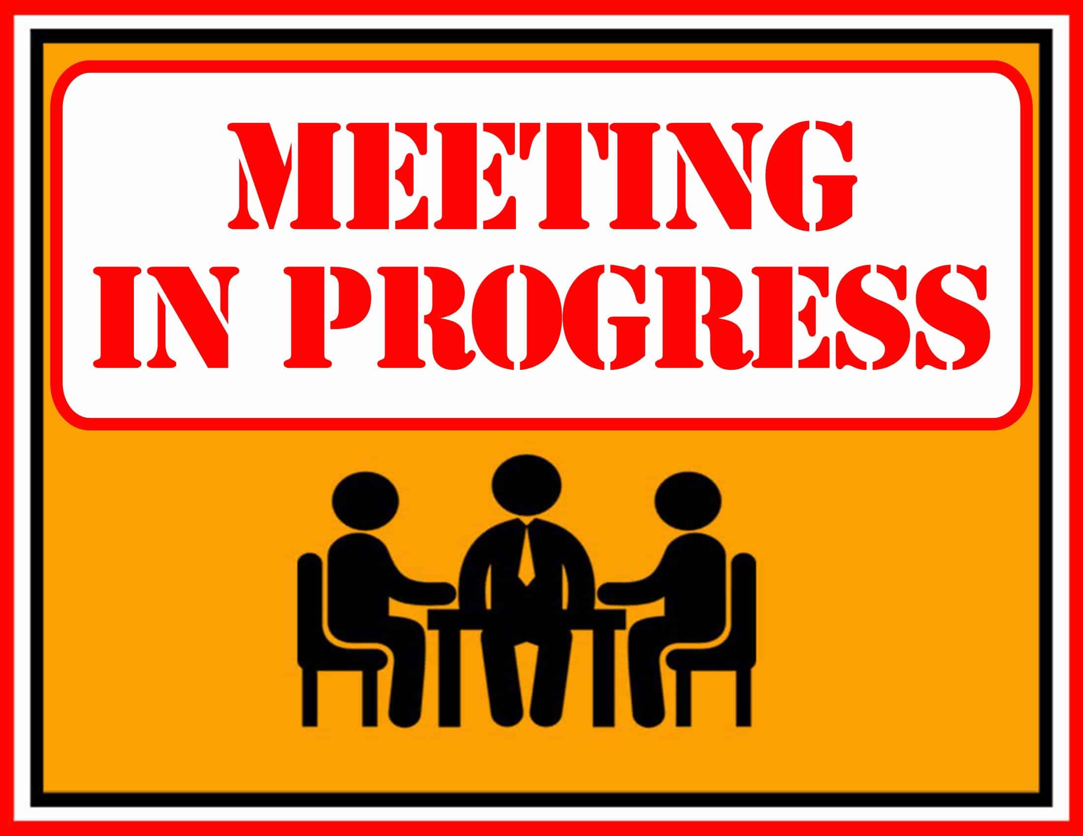 Free Printable In A Meeting Sign Templates PDF For Door Cubicle