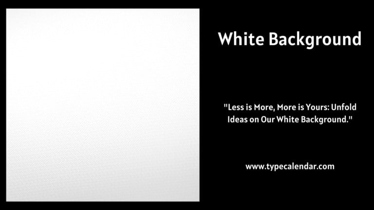 Free Printable White Background Templates [Editable & Poster]