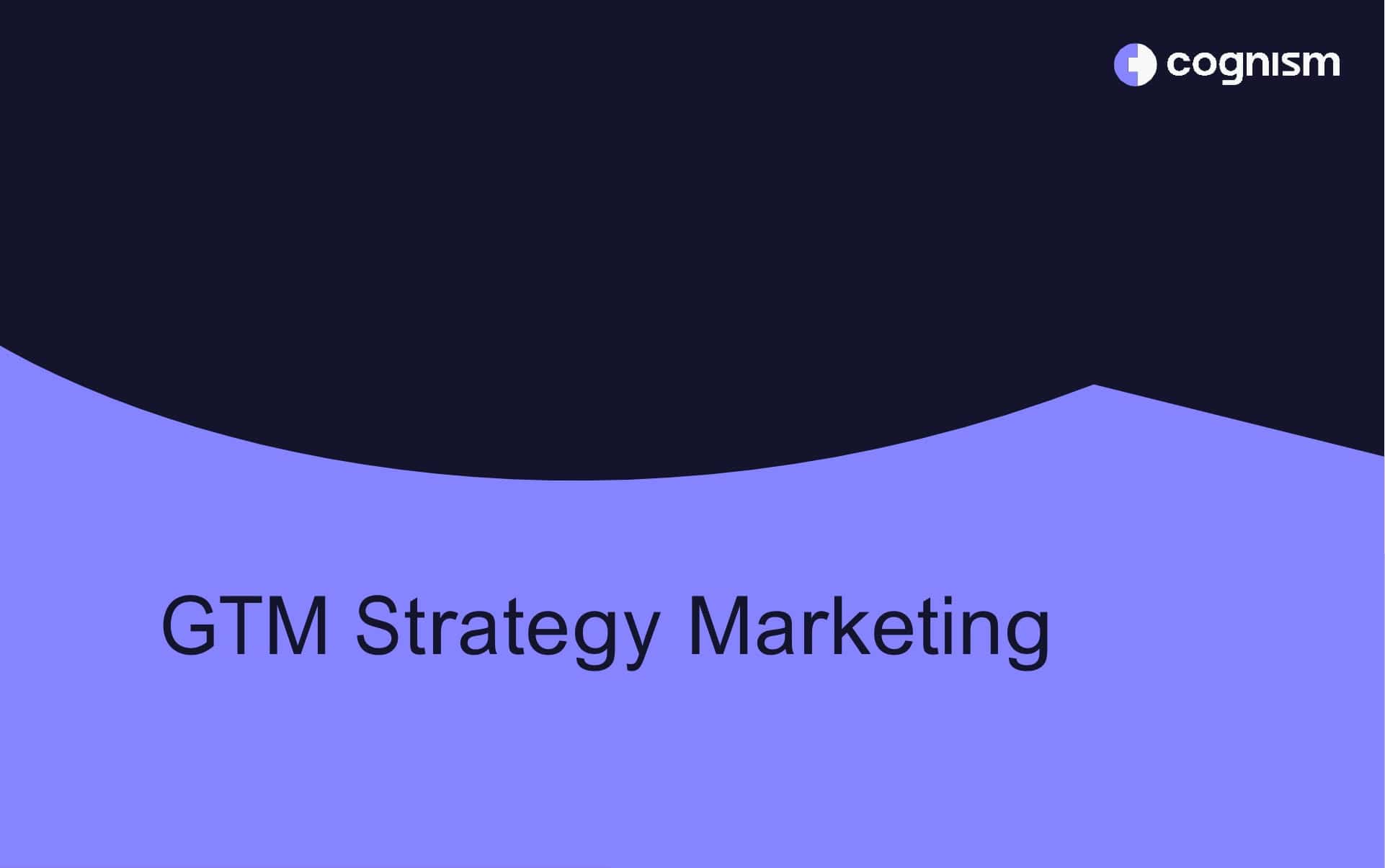 Best Go To Market Strategy Template Best Go To Market Strategy Template