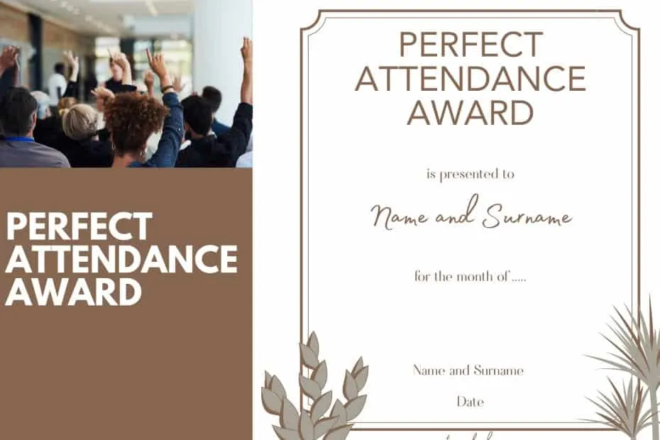 Perfect Attendance Award